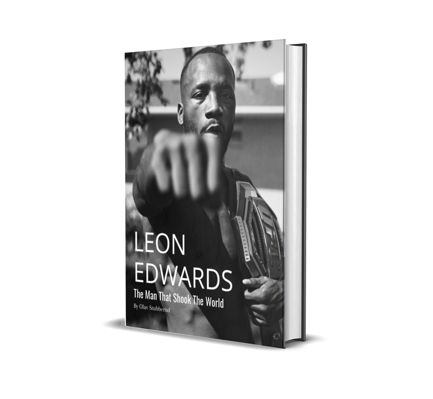 Leon Edwards - The Man That Shook The World / Book